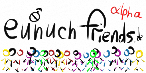 EunuchFriends was founded on 31.03.2024